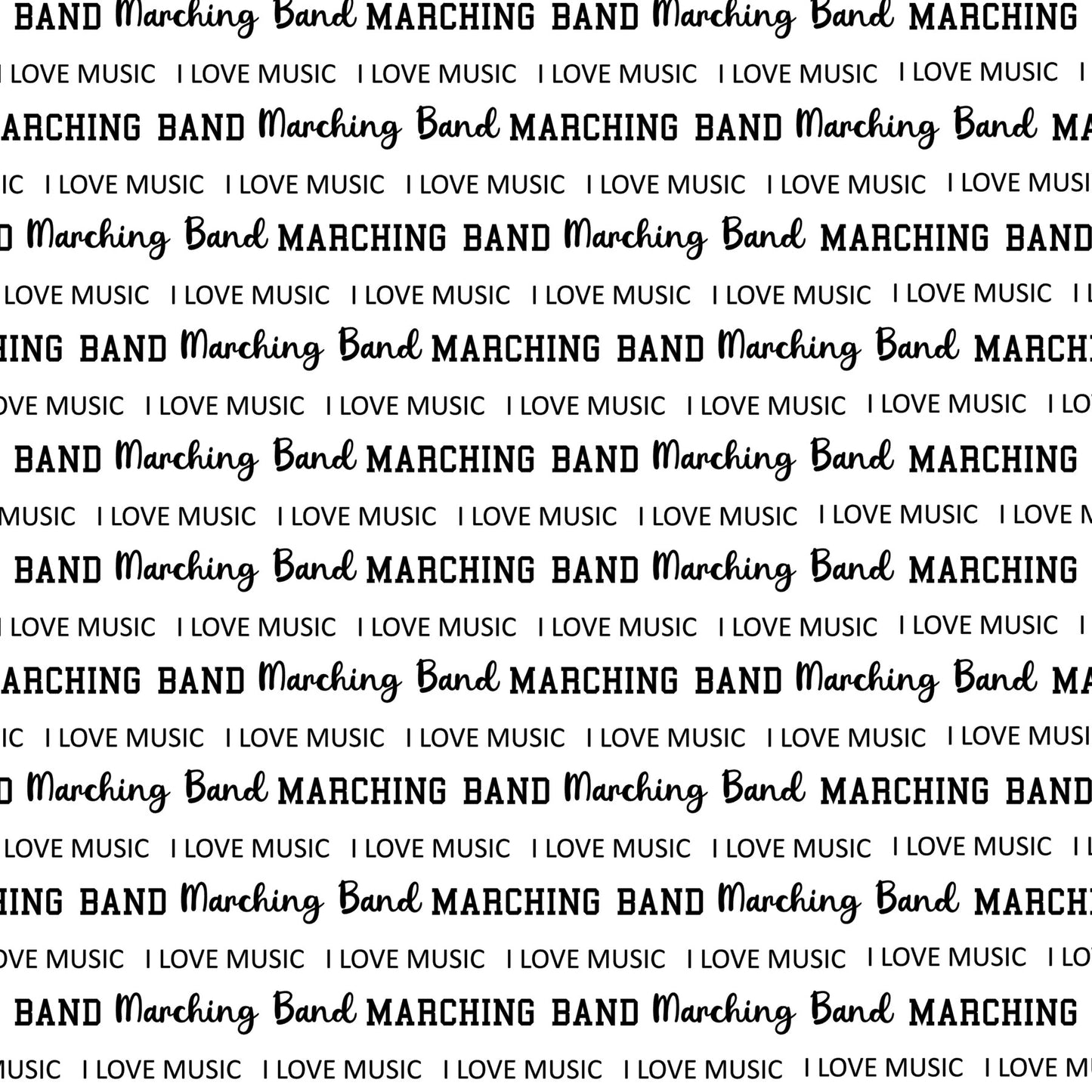 I love Music Marching Band