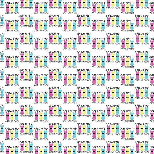 Scrappin' with my Peeps Scrapbook Paper