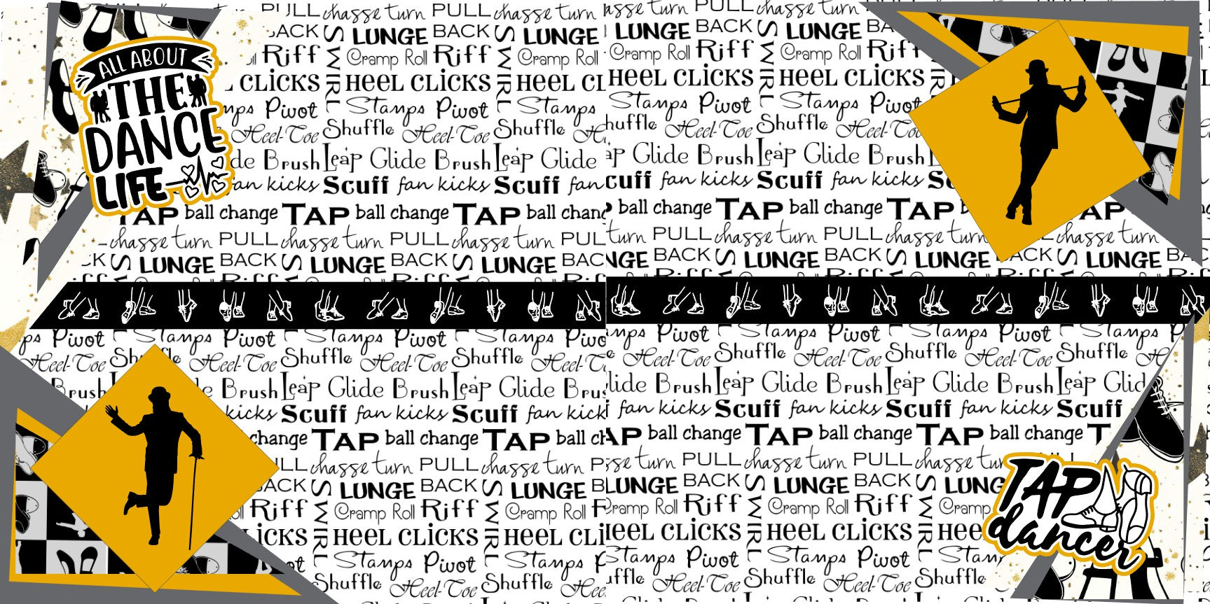 Tap Dancing Page Layout – Kelly's Creations